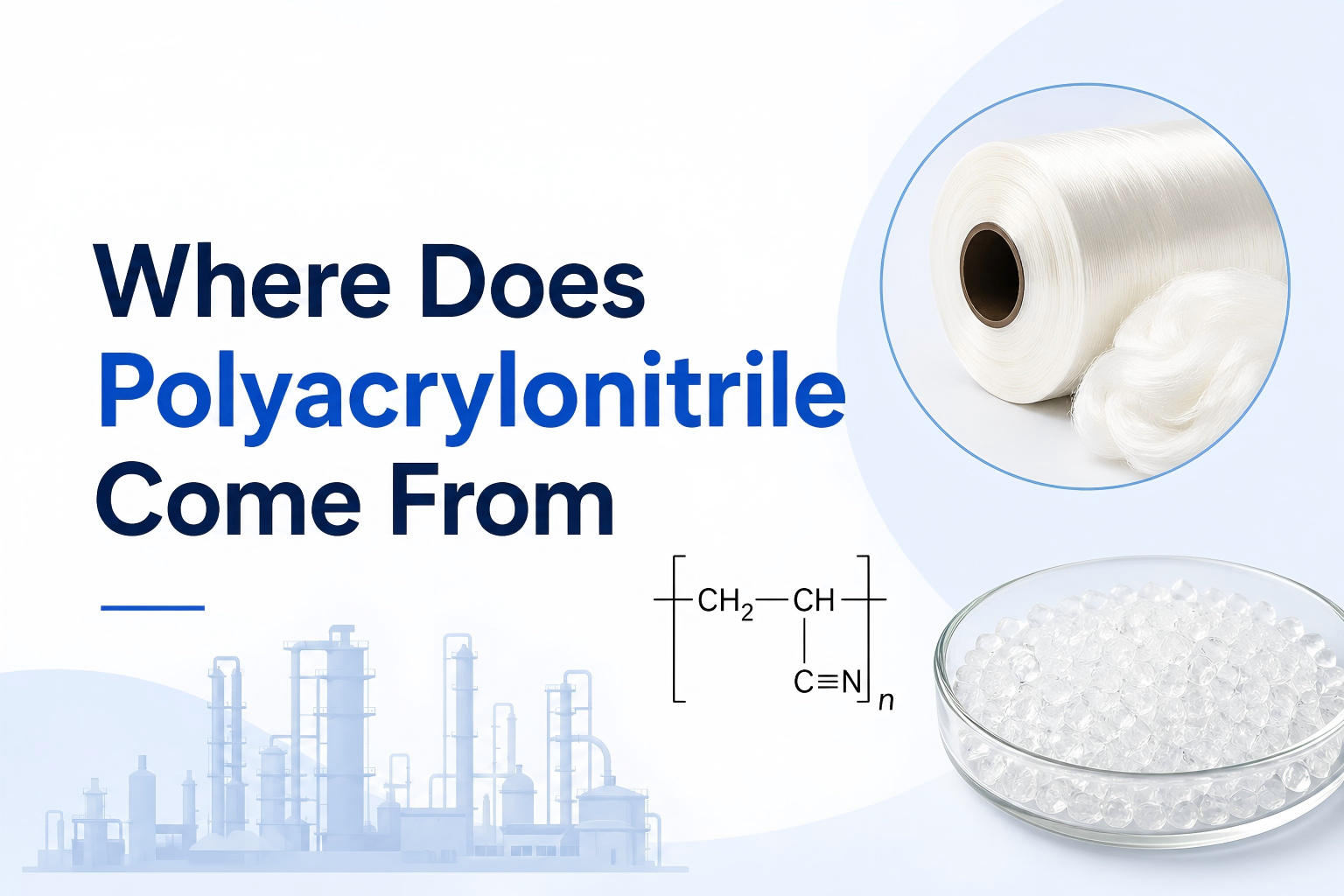 D’où vient le polyacrylonitrile ?